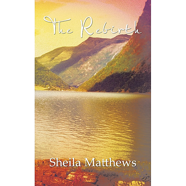 The Rebirth, Sheila Matthews