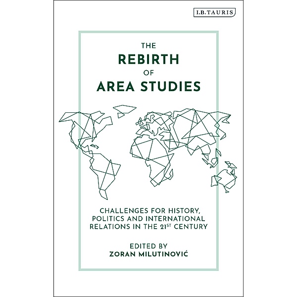 The Rebirth of Area Studies