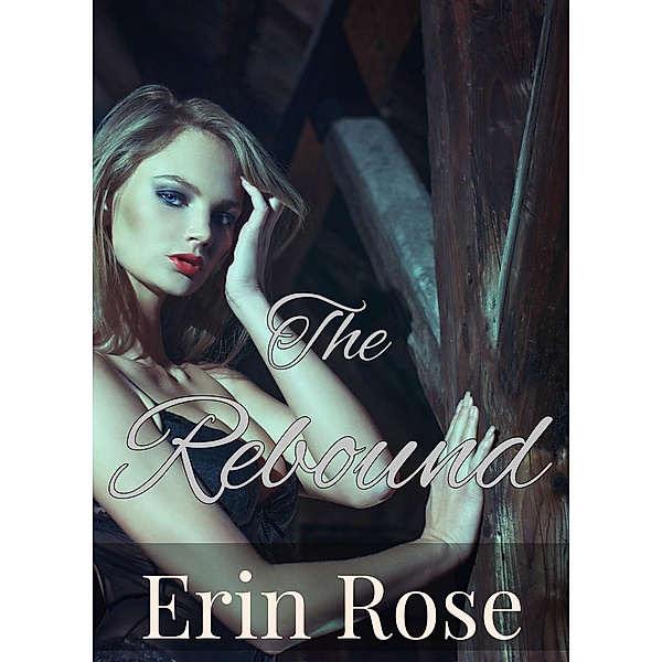 The Rebound, Erin Rose
