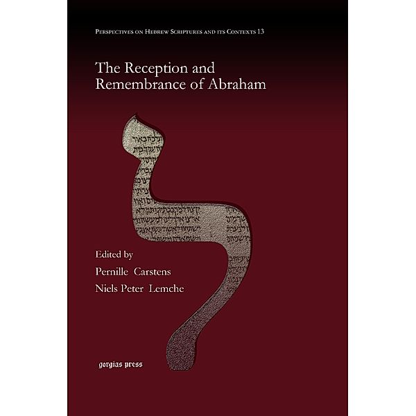 The Reception and Remembrance of Abraham