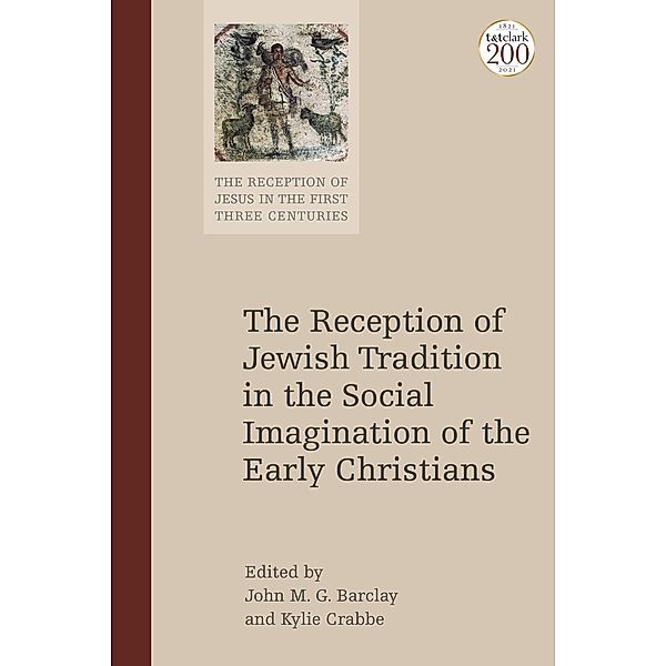 The Reception of Jewish Tradition in the Social Imagination of the Early Christians