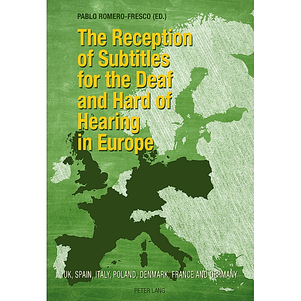 The Reception of Subtitles for the Deaf and Hard of Hearing in Europe