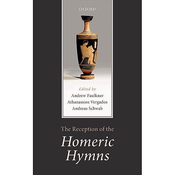 The Reception of the Homeric Hymns