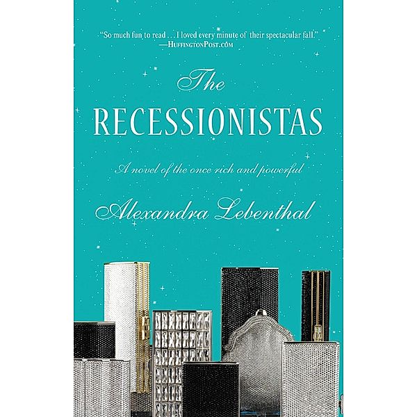 The Recessionistas, Alexandra Lebenthal