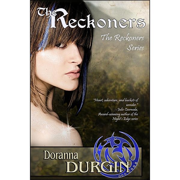 The Reckoners (Reckoners Trilogy, #1) / Reckoners Trilogy, Doranna Durgin