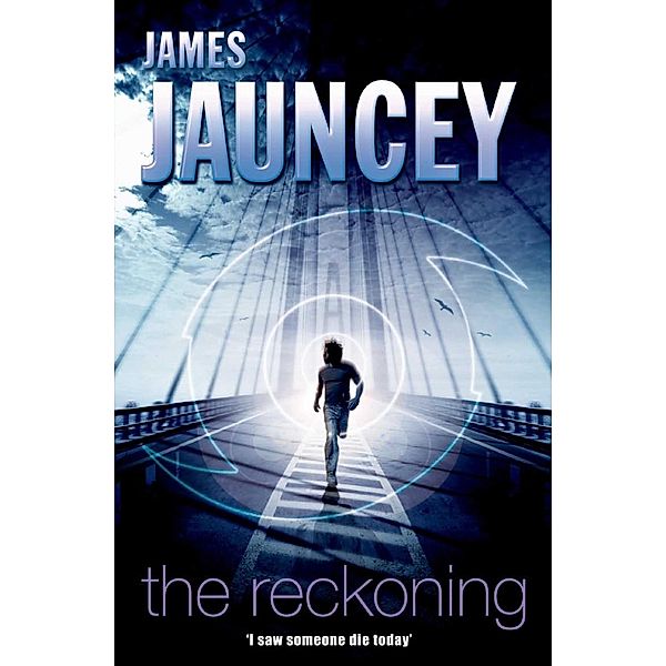 The Reckoning, James Jauncey