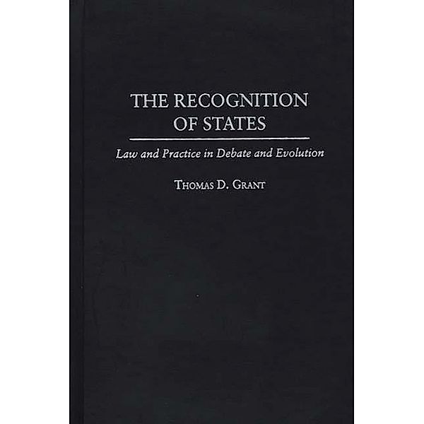 The Recognition of States, Thomas D. Grant