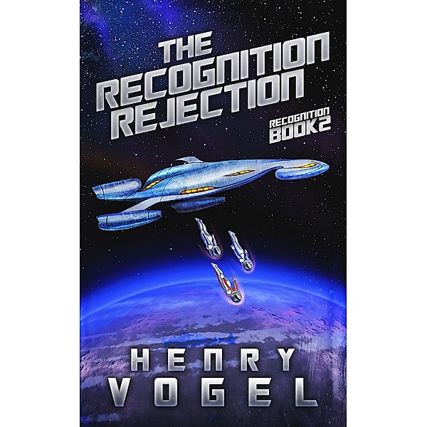 The Recognition Rejection / Recognition, Henry Vogel