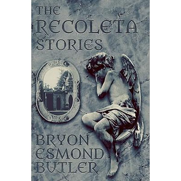The Recoleta Stories, Bryon Butler