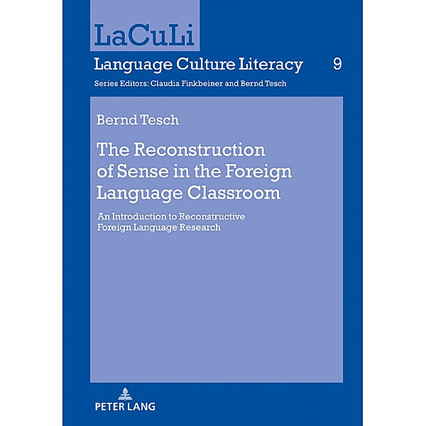 The Reconstruction of Sense in the Foreign Language Classroom, Bernd Tesch