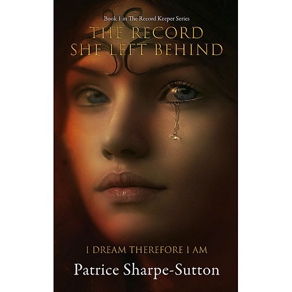 The Record She Left Behind / The Record Keeper Bd.1, Patrice Sharpe-Sutton