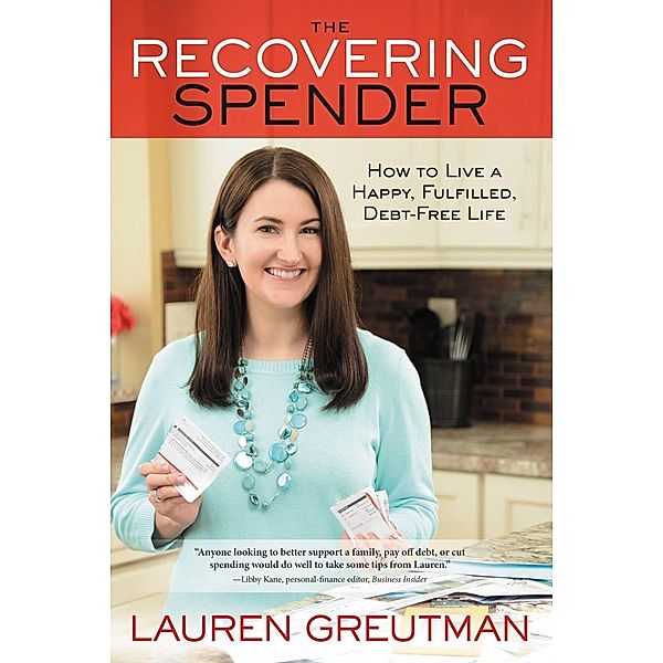 The Recovering Spender / Center Street, Lauren Greutman