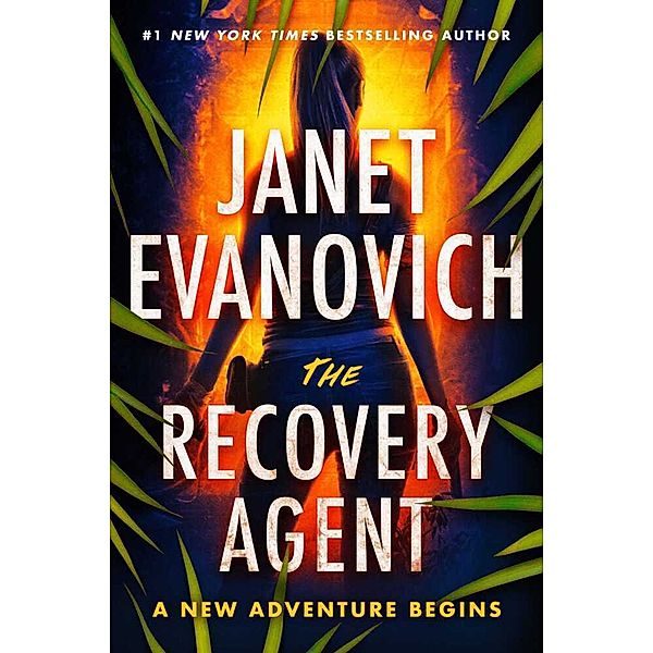 The Recovery Agent, Janet Evanovich