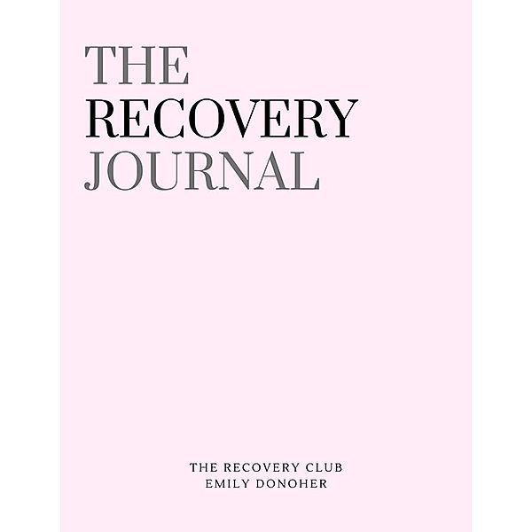 The Recovery Journal, Emily Donoher