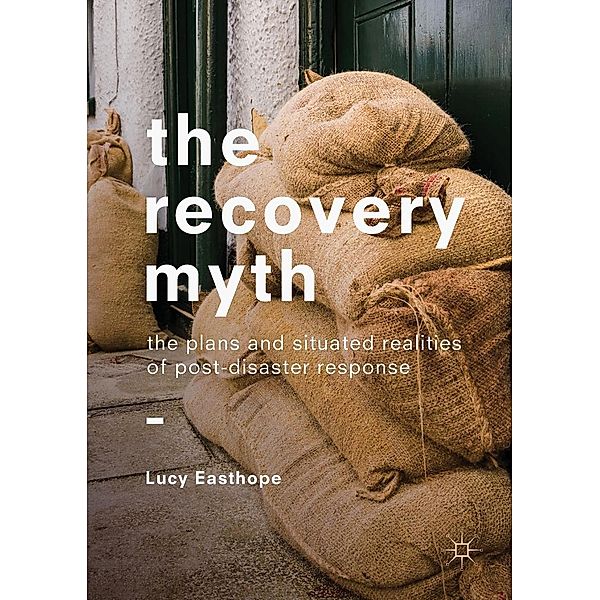 The Recovery Myth / Progress in Mathematics, Lucy Easthope