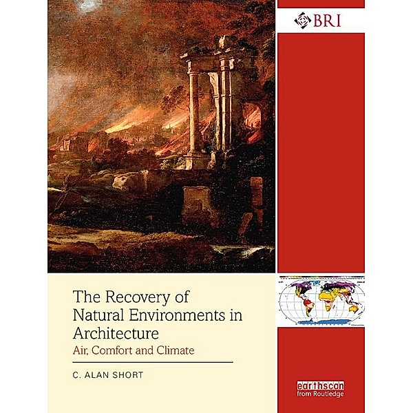 The Recovery of Natural Environments in Architecture, C. Alan Short