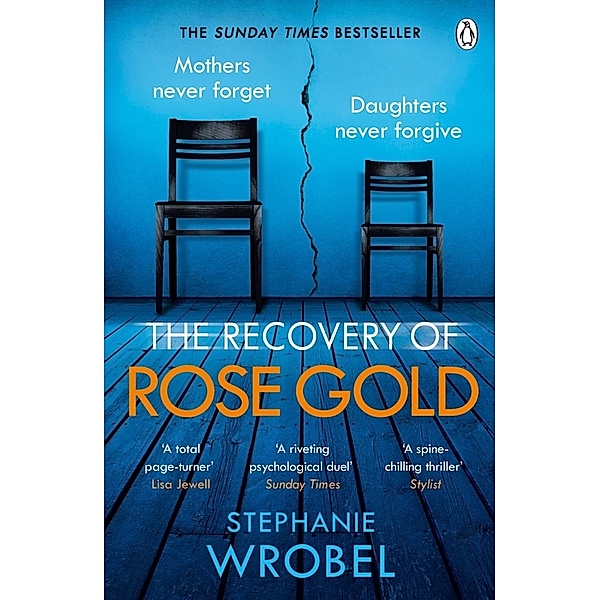 The Recovery of Rose Gold, Stephanie Wrobel