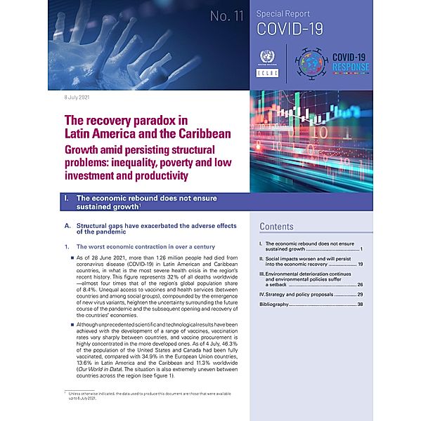 The Recovery Paradox in Latin America and the Caribbean Growth Amid Persisting Structural Problems / ECLAC COVID-19 Special Report