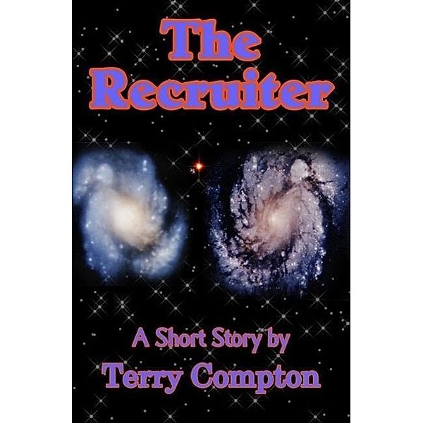 The Recruiter (The Alcantarans, #7), Terry Compton