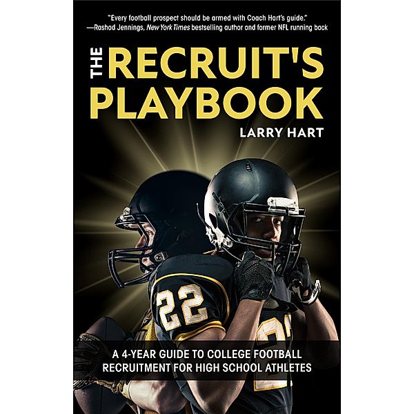 The Recruit's Playbook, Larry Hart
