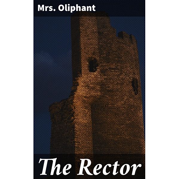 The Rector, Oliphant