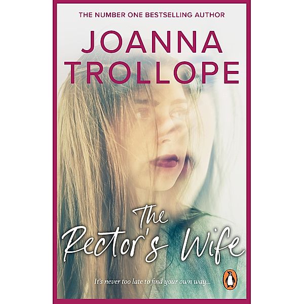 The Rector's Wife, Joanna Trollope