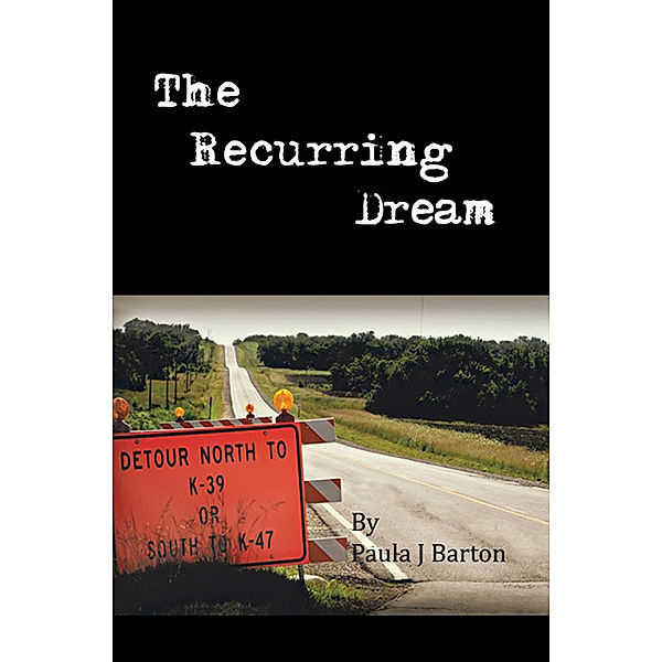 The Recurring Dream, Paula J Barton