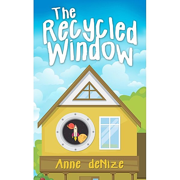 The Recycled Window, Anne deNize