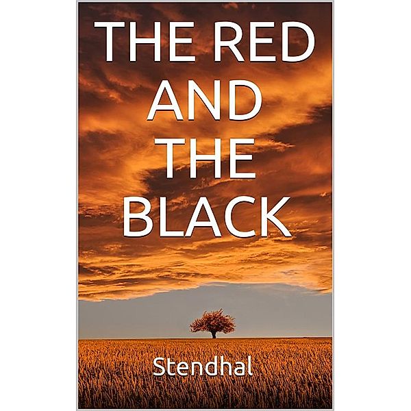 The red and the black, Stendhal