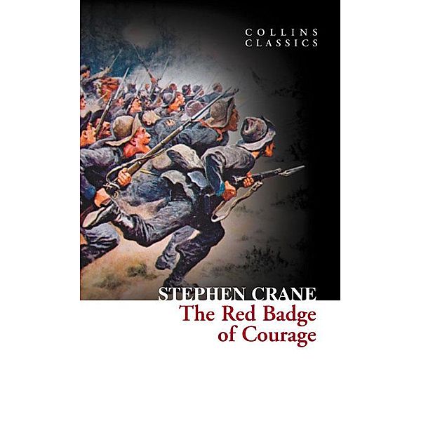 The Red Badge of Courage / Collins Classics, Stephen Crane