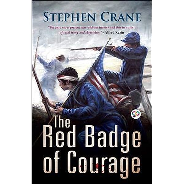 The Red Badge of Courage / GENERAL PRESS, Stephen Crane
