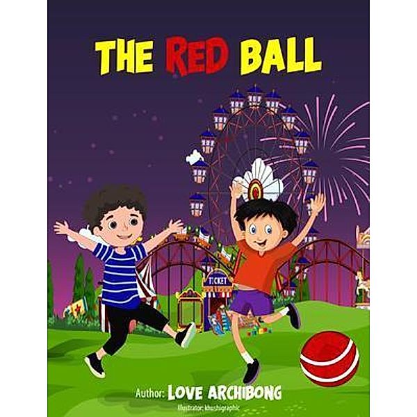 The Red Ball / Savabella LLC, Love Archibong