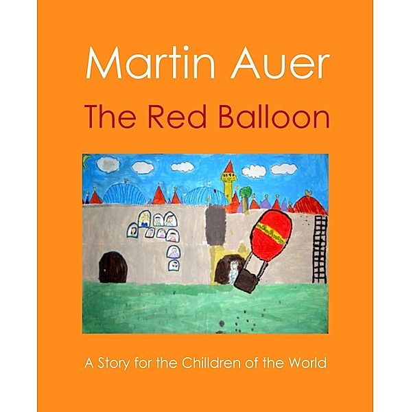 The Red Balloon, Martin Auer
