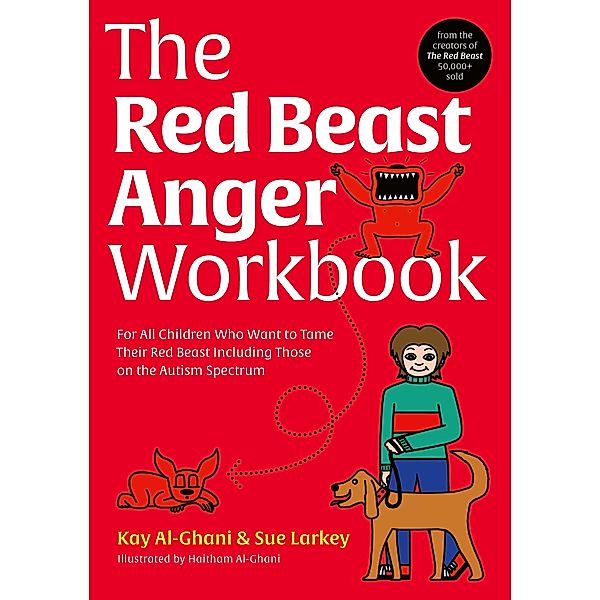 The Red Beast Anger Workbook, Kay Al-Ghani, Sue Larkey