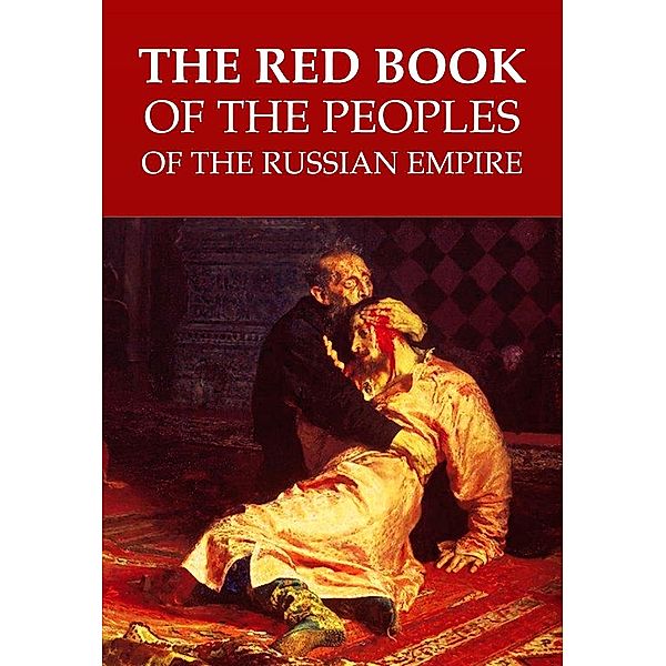 The Red Book of the Peoples of the Russian Empire, Margus Kolga, Igor TÃµnurist