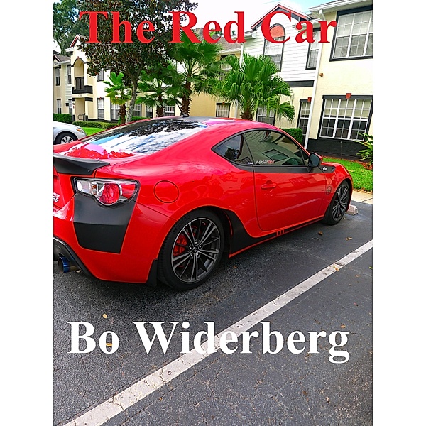 The Red Car, Bo Widerberg
