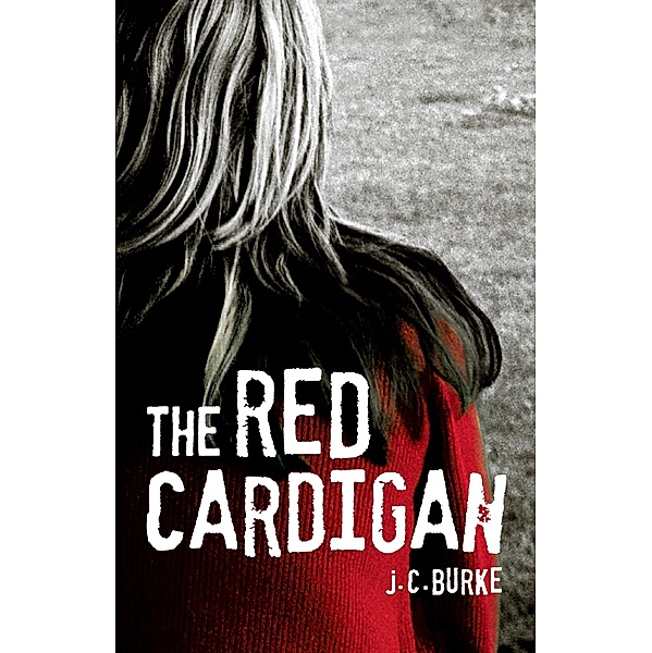 The Red Cardigan / Puffin Classics, J. C. Burke