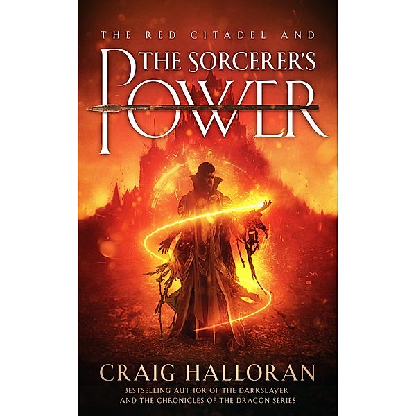 The Red Citadel and the Sorcerer's Power, Craig Halloran