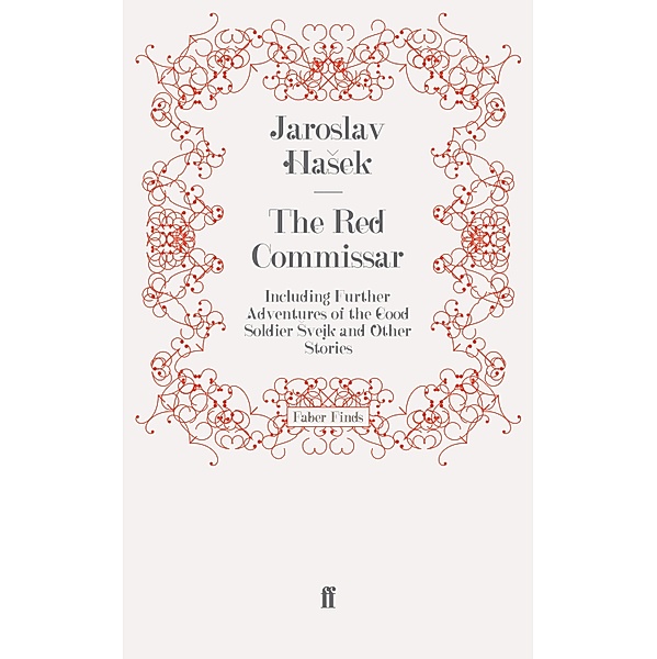 The Red Commissar, Jaroslav Hasek