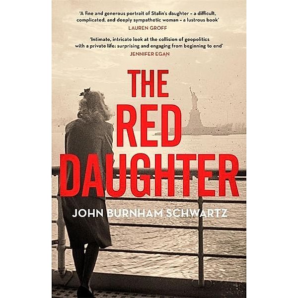 The Red Daughter, John Burnham Schwartz