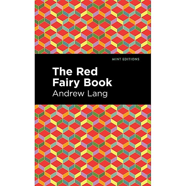 The Red Fairy Book / Mint Editions (The Children's Library), Andrew Lang