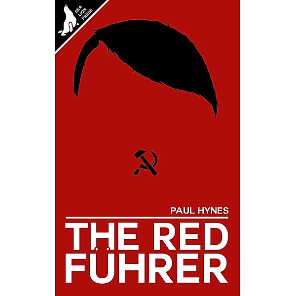 The Red Führer / The Red Führer, Paul Hynes
