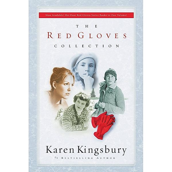The Red Gloves Collection, Karen Kingsbury