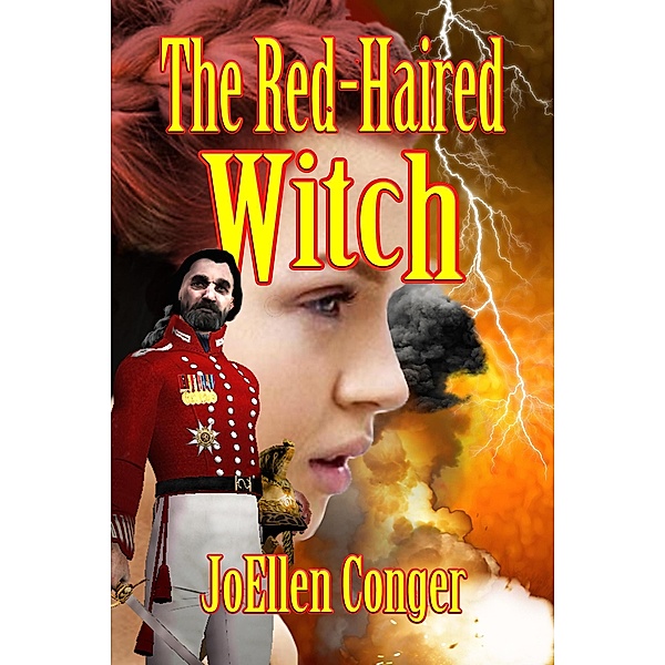 The Red-Haired Witch (The Queen of Candelor Series, #4) / The Queen of Candelor Series, Joellen Conger