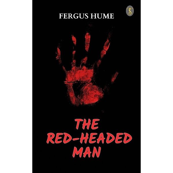 The Red-headed Man, Fergus Hume