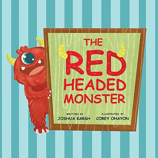 The Red-Headed Monster / Koehler Books, Joshua Karsh
