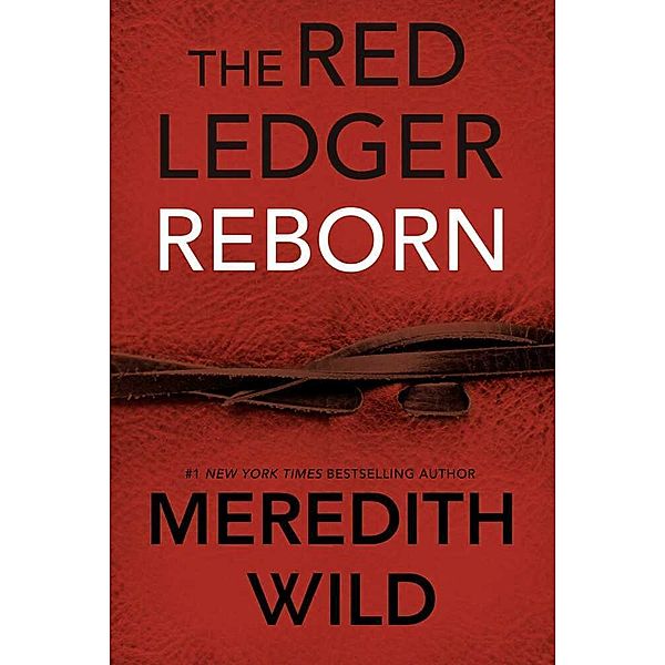 The Red Ledger - Reborn, Meredith Wild