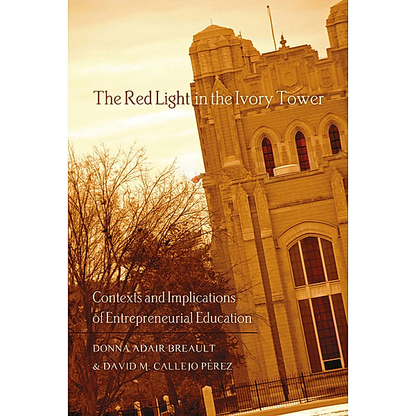 The Red Light in the Ivory Tower, Donna Adair Breault, David M. Callejo Pérez