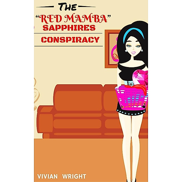 The “Red Mamba” Sapphires Conspiracy, Vivian Wright