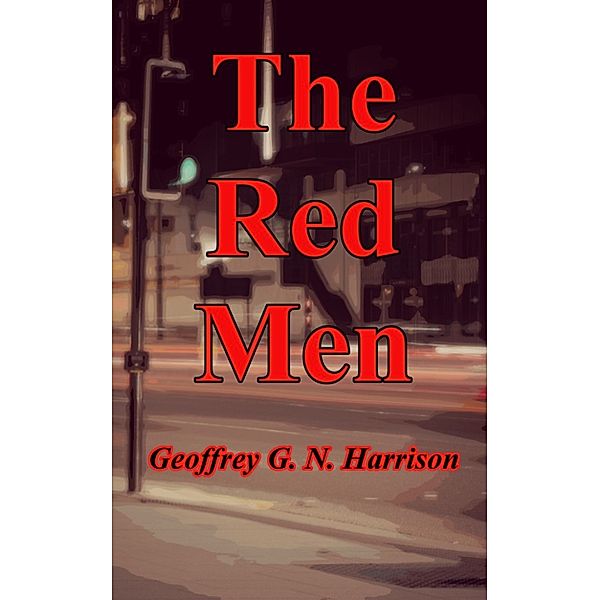 The Red Men, Geoffrey G. N. Harrison